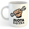 Kubek dla złotej rączki - Złota Rączka