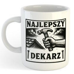 Kubek dla dekarza - Najlepszy Dekarz