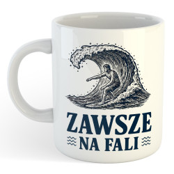 Kubek dla surfera - Zawsze Na Fali
